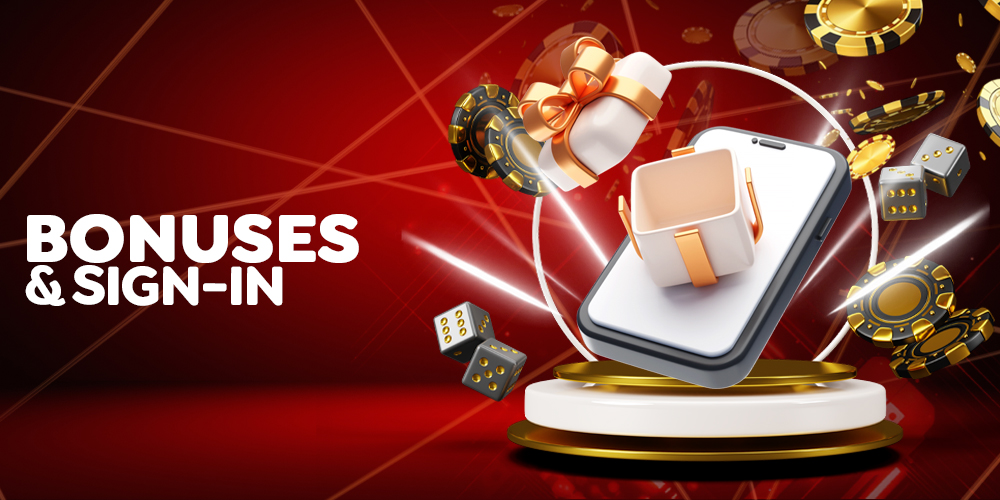 Login and Bonus Offers